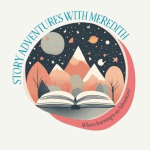 Story Adventures With Meredith