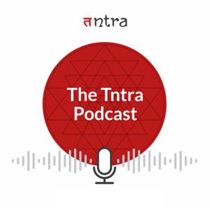 The Tntra Podcast