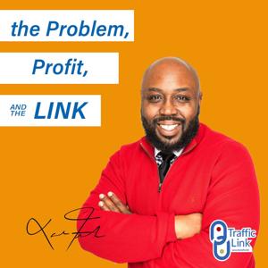 The Problem, Profit, and the Link