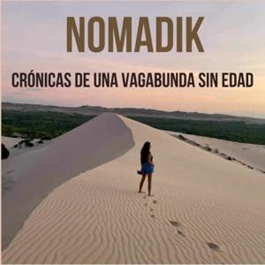 NOMADIK - Crónicas de una vagabunda sin edad.