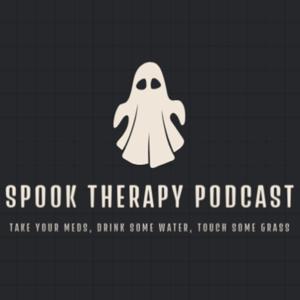 Spook Therapy Podcast