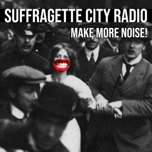 Suffragette City Radio