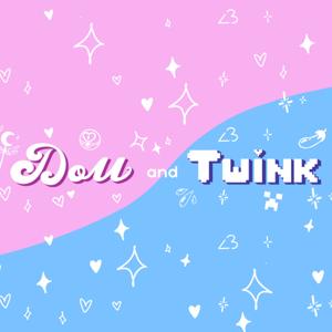 Doll and Twink Podcast