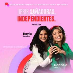 Libres Soñadoras Independientes
