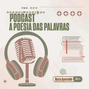 A Poesia Das Palavras