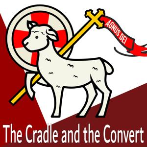 The Cradle and the Convert