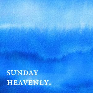 Sunday Heavenly