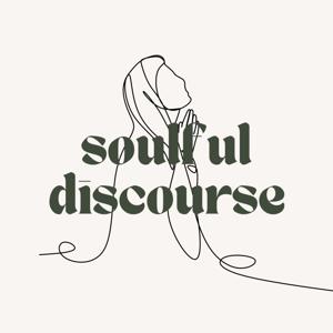 Soulful Discourse