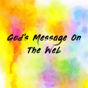 God's Message On The Web