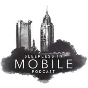 Sleepless in Mobile