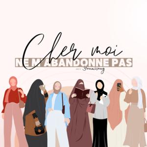 Cher Moi, Ne m’abandonne pas