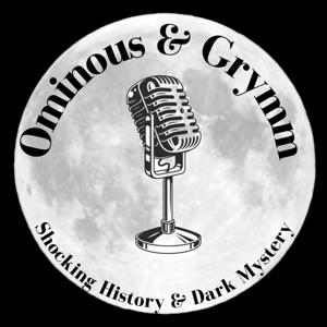 Ominous & Grymm