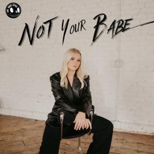 Not Your Babe