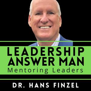 Leadership Answer Man | Leadership and Management Advice