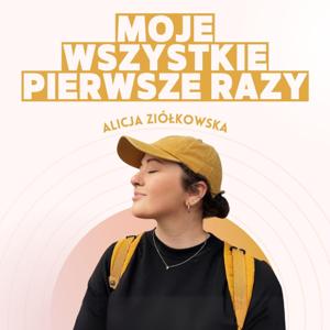 Moje Wszystkie Pierwsze Razy