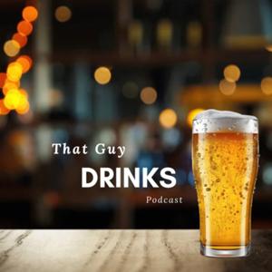 That Guy Drinks