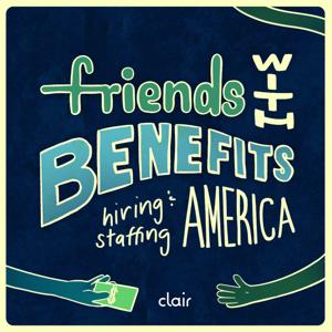 Friends with Benefits: Hiring and Staffing America