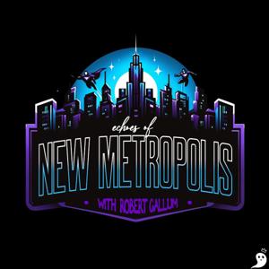 Echoes of New Metropolis