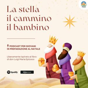 La Stella, il Cammino, il Bambino