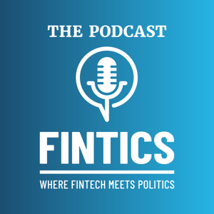 FINTICS - WHERE FINTECH MEETS POLITICS
