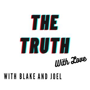 The Truth (with Love)