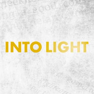 Into Light