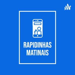 Rapidinhas Matinais