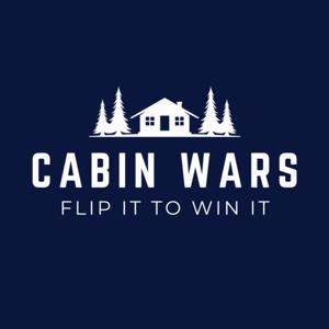 Cabin Wars: Flip It To Win It
