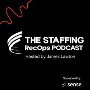 The Staffing RecOps Podcast