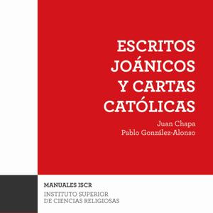 Escritos Joánicos y Cartas Católicas