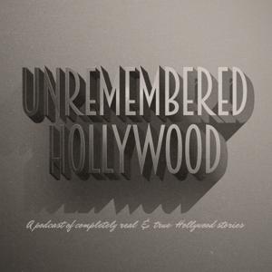 Unremembered Hollywood