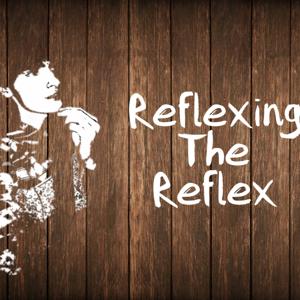 Reflexing the Reflex