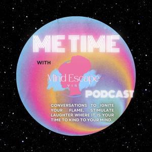 Me Time with Mind Escape Vibe