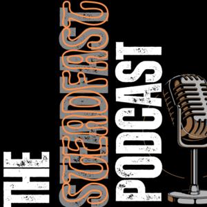The STEADFAST podcast