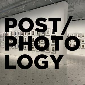 POST/PHOTOLOGY 現代写真Podcast