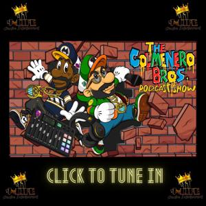 The Colmenero Bro's Podcast Show