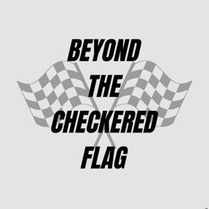 Beyond the Checkered Flag