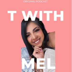 T_With_Mel