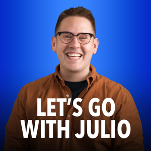 LET'S GO WITH JULIO