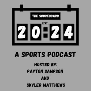 The Scoreboard Podcast