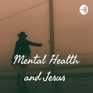 Mental Health and Jesus