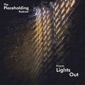 The Placeholding Podcast