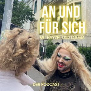 An und Für sich – Der Podcast –