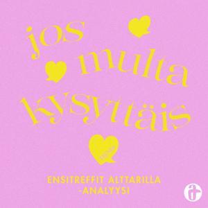 Jos multa kysyttäis - Ensitreffit alttarilla -analyysi