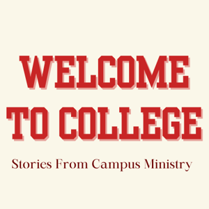 Welcome To College Podcast