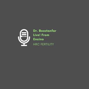 Dr. Boostanfar Live! From Encino