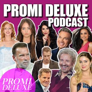 PROMI DELUXE - DER PODCAST