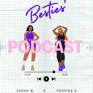 Besties Podcast