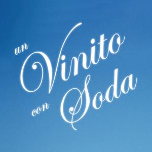 Un Vinito Con Soda