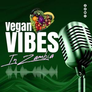 Vegan Vibes in Zambia